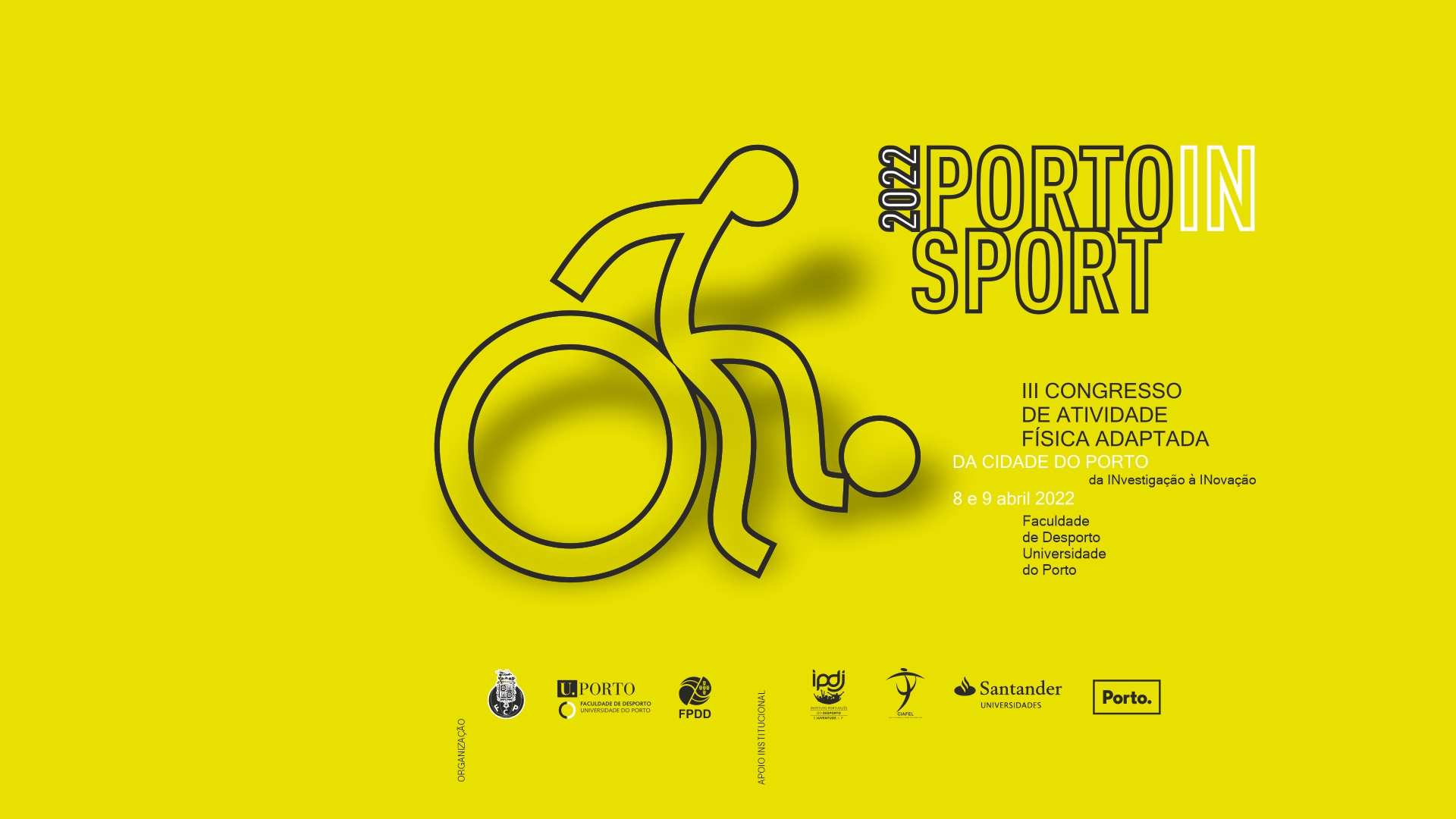 III Congresso de Atividade Física Adaptada da Cidade do Porto a 8 e 9 de abril