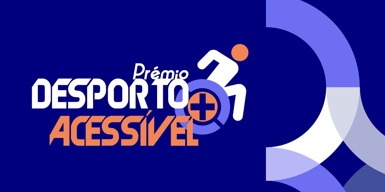 Abertas as candidaturas ao Prémio Desporto + Acessível